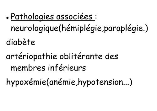 ESCARRES : STADES ET FACTEURS DE RISQUES - Infectiologie