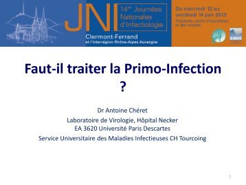 Oui : Antoine Cheret - Infectiologie