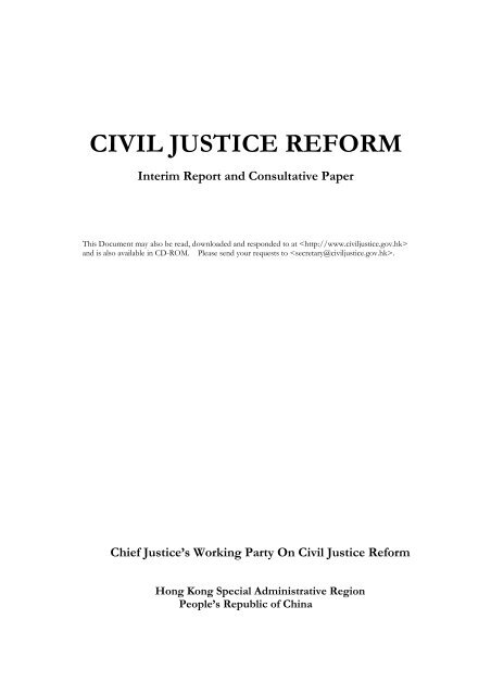 CIVIL JUSTICE REFORM Interim Report and Consultative Paper