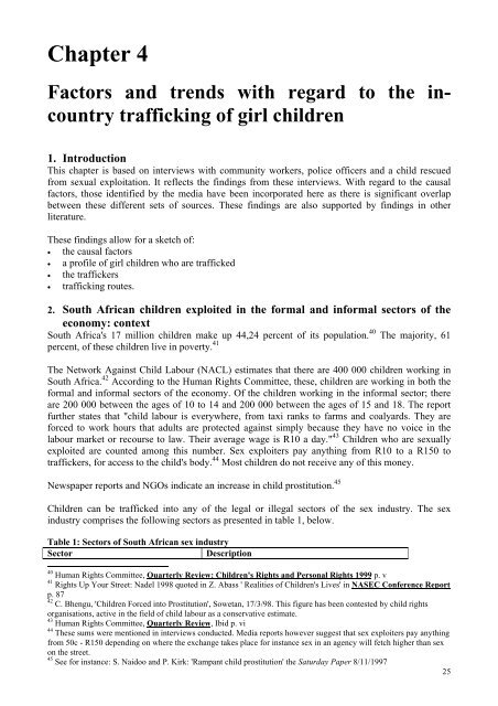 The trafficking of children for purposes of sexual exploitation