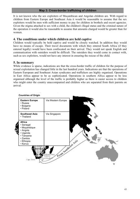 The trafficking of children for purposes of sexual exploitation