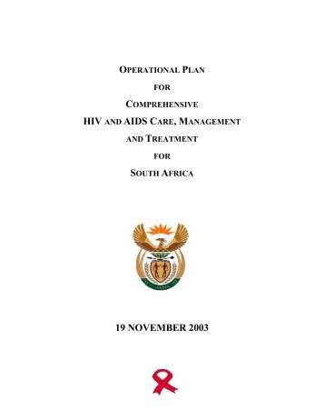 Operational plan for comprehensive HIV and AIDS care and ...