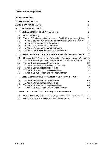 und Fortbildung von Übungsleitern und Trainern des DSV und SHSV