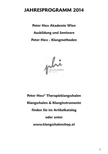 Jahresprogramm 2014 PDF Download - Peter Hess Akademie Wien