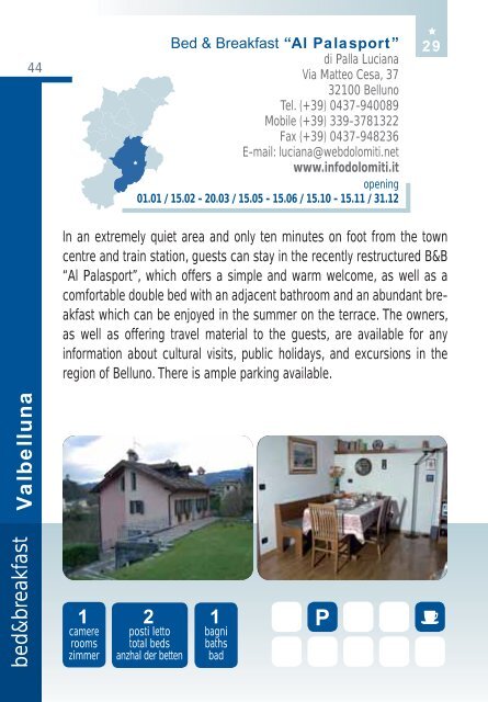 Bed&Breakfast Bellunesi - Dolomiti Turismo