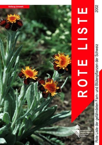 Rote Liste der gefÃ¤hrdeten Farn- und BlÃ¼tenpflanzen der ... - Info Flora
