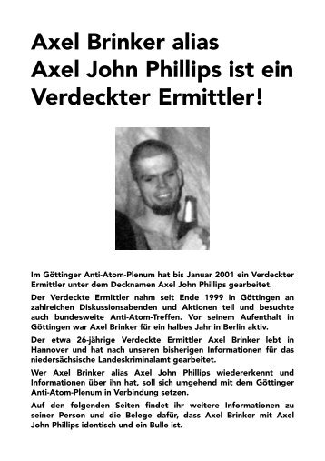 Axel Brinker alias Axel John Phillips ist ein Verdeckter ... - Infoladen.de