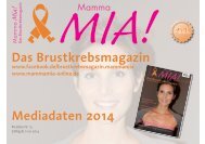 Mediadaten 2014 Das Brustkrebsmagazin - Mamma Mia!