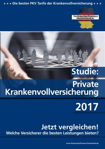 Private Krankenvollversicherung 2017 - Die Studie!
