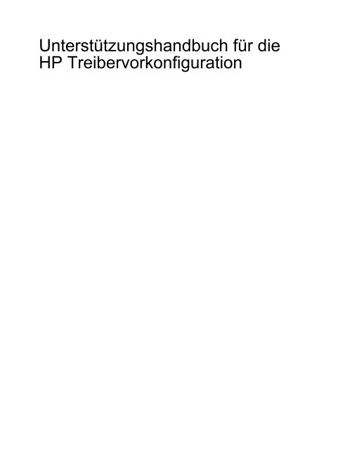 HP Driver Preconfiguration Support Guide – DEWW - Hewlett Packard