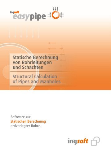 Software zur statischen Berechnung erdverlegter ... - IngSoft GmbH