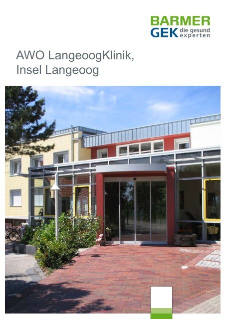 AWO LangeoogKlinik - Langeoog ( PDF , 357 KB ) - Barmer GEK