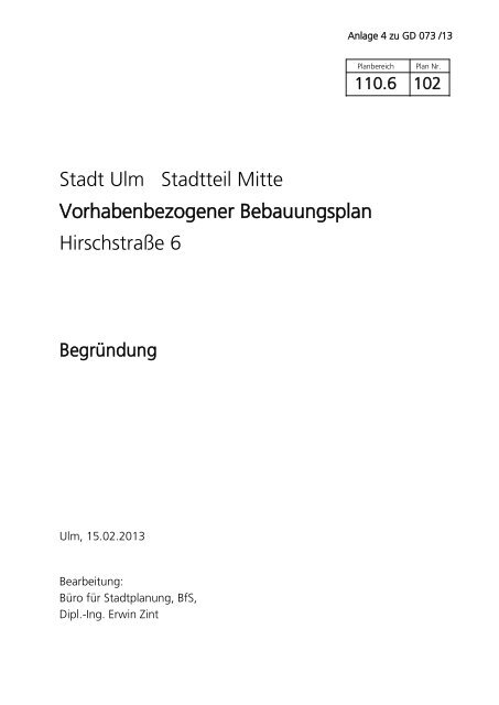 Begründung zum vorhabenbezogenen Bebauungsplan - Ulm