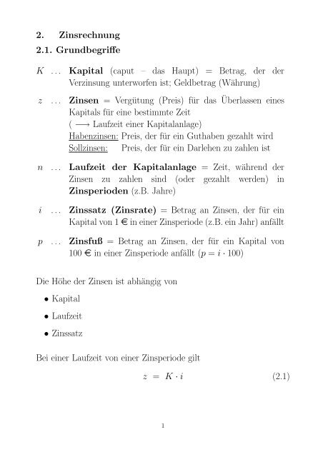 2. Zinsrechnung 2.1. Grundbegriffe K ... Kapital (caput – das Haupt ...