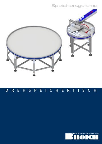 Broschüre Drehspeichertisch - Broich-Systemtechnik GmbH