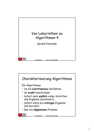 Von Labyrinthen zu Algorithmen 4 Charakterisierung Algorithmus