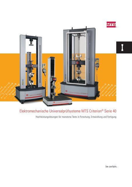 Elektromechanische Universalprüfsysteme MTS Criterion® Serie 40
