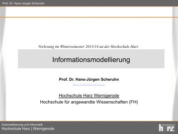 Informationsmodellierung - Prof. Dr. Scheruhn - Hochschule Harz