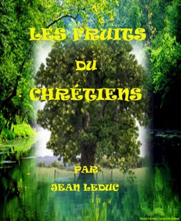 Les fruits du chrétien.