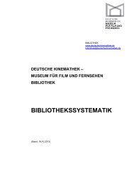 BIBLIOTHEKSSYSTEMATIK - Deutsche Kinemathek