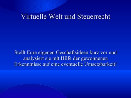 Virtuelle Welt und Steuerrecht