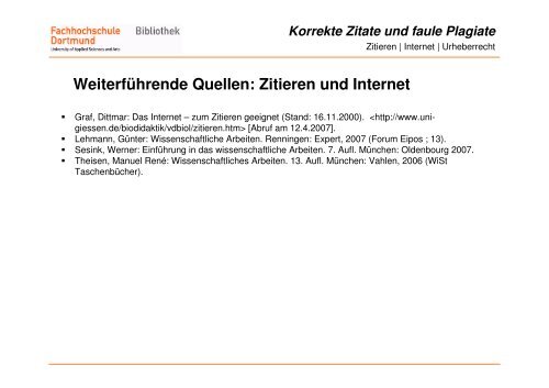 Korrekte Zitate und faule Plagiate - Informationskompetenz