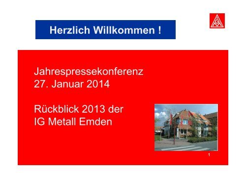 Jahresabschluss 2013 IG Metall Emden 