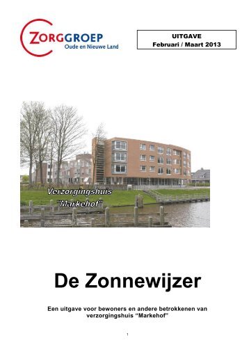 Februari/Maart 2013 - Zorggroep Oude en Nieuwe Land