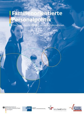 Familienorientierte Personalpolitik - Beruf & Familie gGmbH