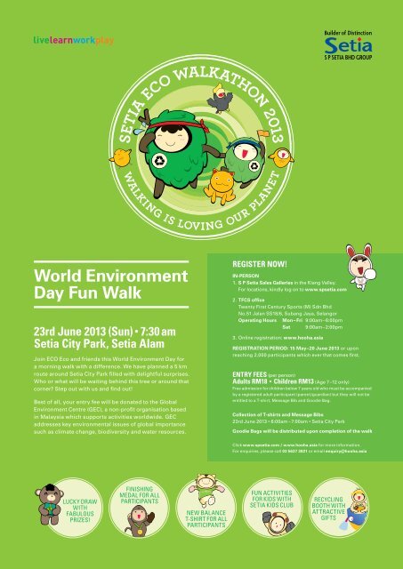 World Environment Day Fun Walk 23rd June 13 S P Setia Berhad World Environment Day Fun Walk 23rd June 13 S P Setia Berhad