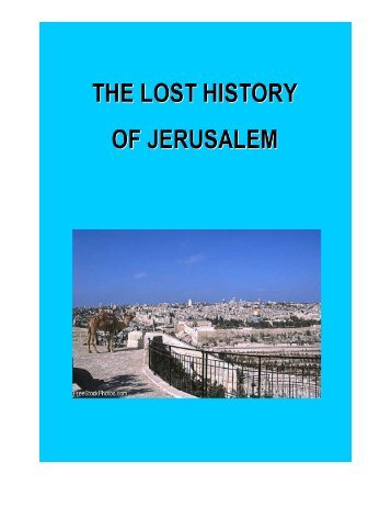 the lost history of jerusalem - Roger Waite's Website