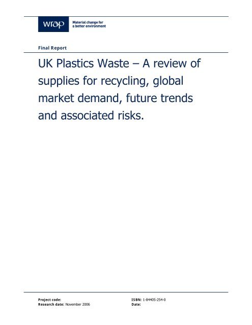 Uk Plastics Waste A A A A Review Of Supplies For Recycling Global Wrap