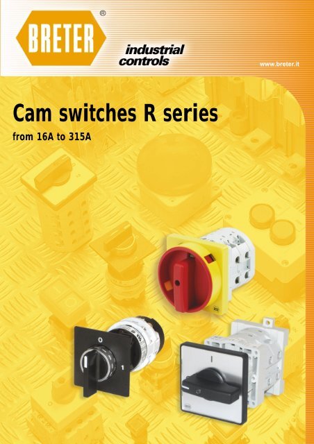 Cam switches R series from 16A to 315A - kwongshun.com