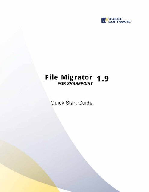 File Migrator for SharePoint 1.9 Quick Start Guide - Quest Software