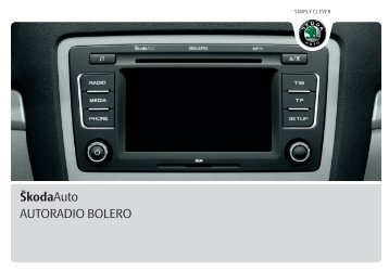 ŠkodaAuto AUTORADIO BOLERO - Media Portal - ŠKODA AUTO