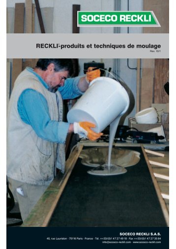 RECKLIÃ‚Â®-produits et techniques de moulage