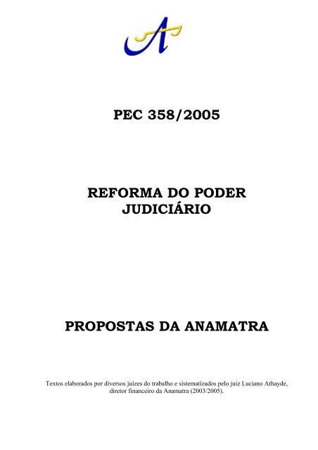 pec 358/2005 reforma do poder judiciÃ¡rio propostas da anamatra