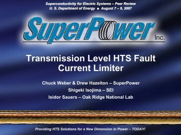 Transmission Level HTS Fault Current Limiter - SuperPower