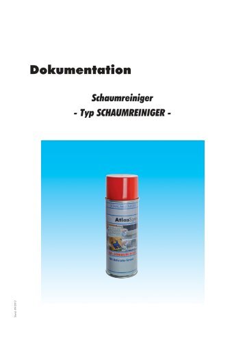 Dokumentation - Schaumreiniger - Typ SCHAUMREINIGER - - Atlas 7