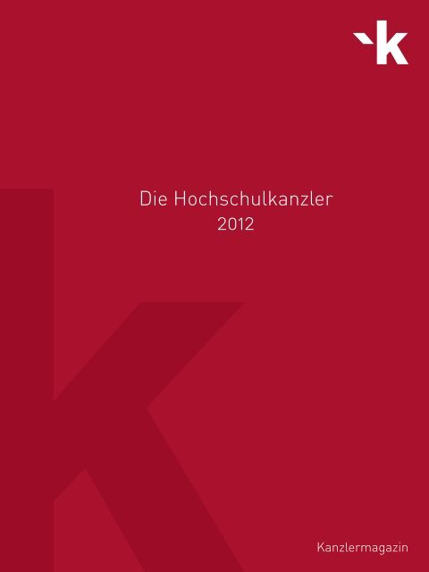 Die Hochschulkanzler 2012 Kanzlernet De
