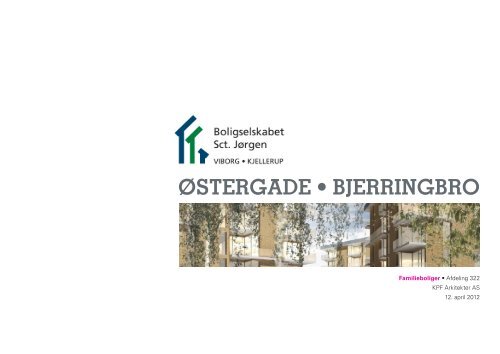 Ãstergade â¢ BjerringBro - Boligselskabet Sct. JÃ¸rgen. Viborg ...