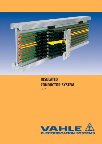 INSULATED CONDUCTOR SYSTEM - VAHLE, Inc