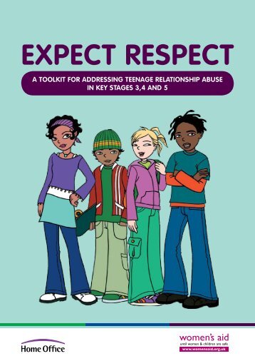Expect Respect: A toolkit for addressing teenage ... - Women's Aid
