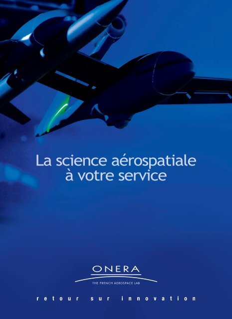 Nouvelles pales silencieuses grâce au partenariat Onera-Eurocopter