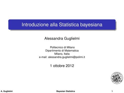 Introduzione alla Statistica bayesiana - Politecnico di Milano