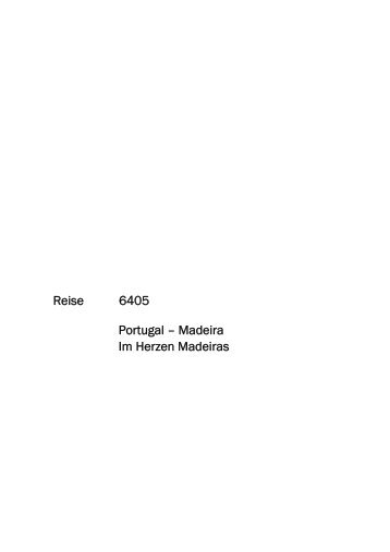 Reise 6405 Portugal Ã¢Â€Â“ Madeira Im Herzen Madeiras - Wikinger ...