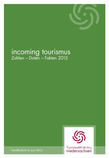 PDF-Download: incoming tourismus Zahlen-Daten-Fakten 2013