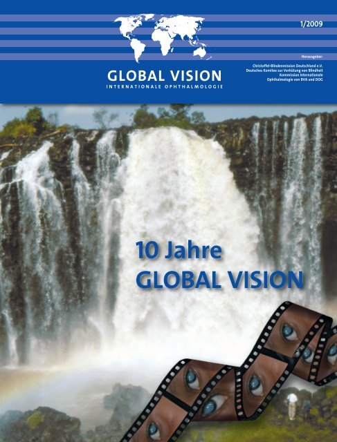 10 Jahre GLOBAL VISION - Christoffel-Blindenmission
