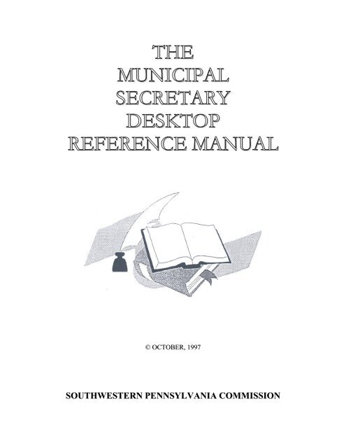 the municipal secretary desktop reference manual - Southwestern ...