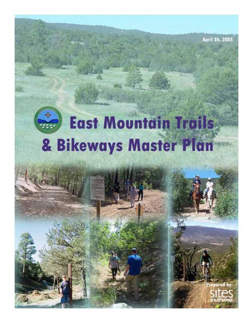 East Mountain Trails & Bikeways Master Plan - Bernalillo County